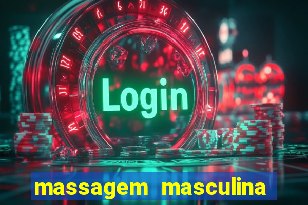 massagem masculina porto alegre